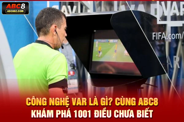 Công nghệ VAR