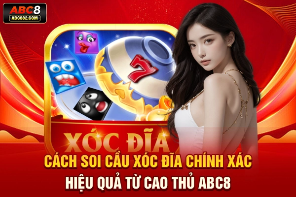 cách soi cầu xóc đĩa