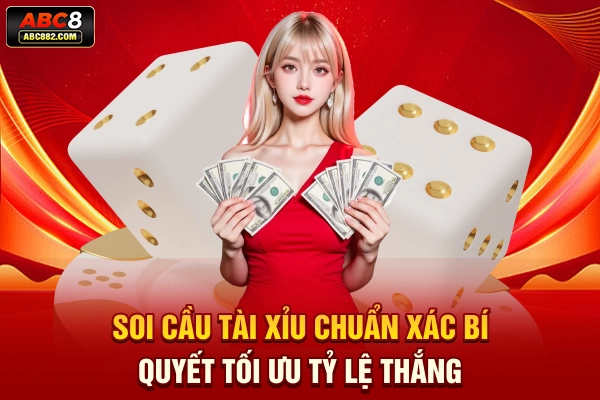 Soi cầu TàI Xỉu
